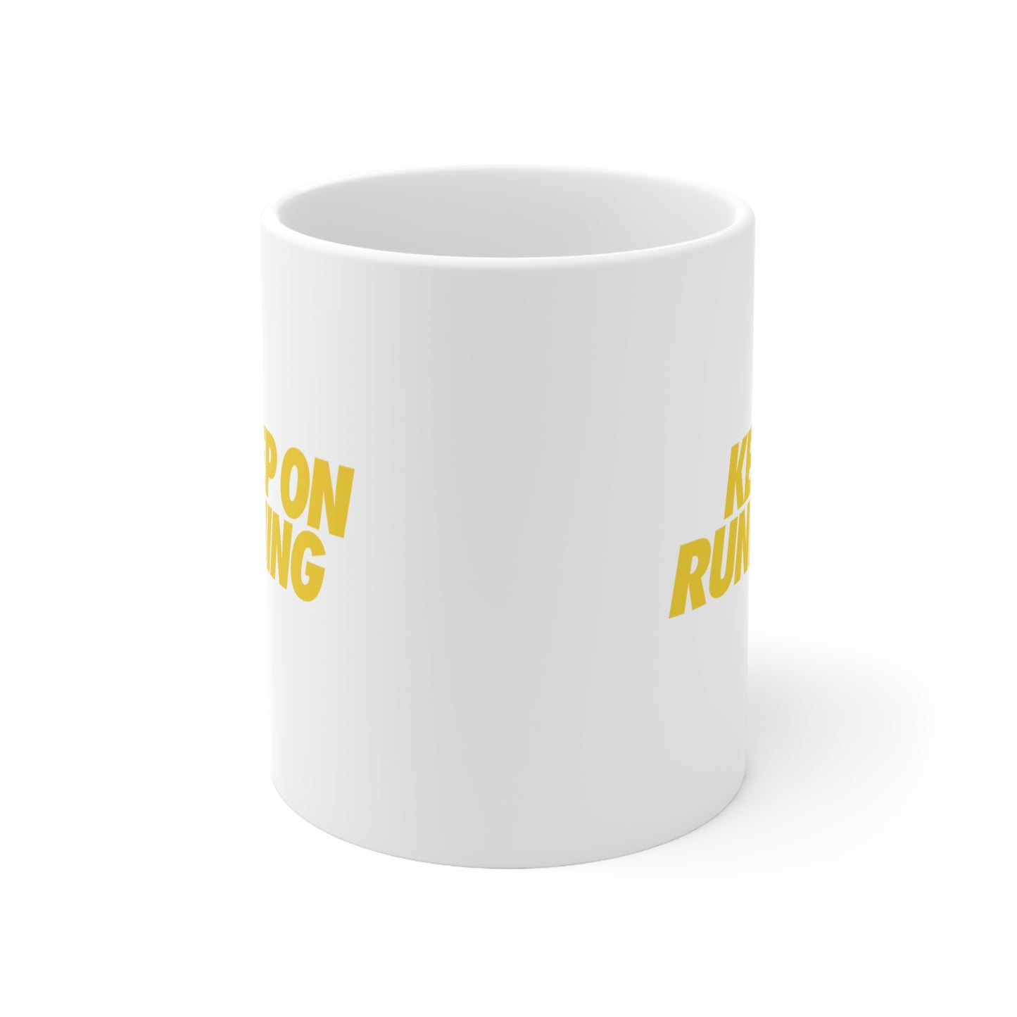 KEEPONRUNNING Ceramic Mug 11oz