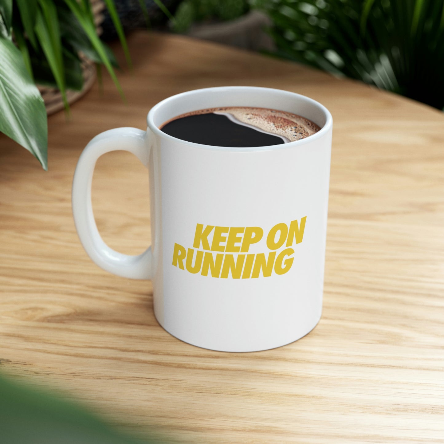 KEEPONRUNNING Ceramic Mug 11oz